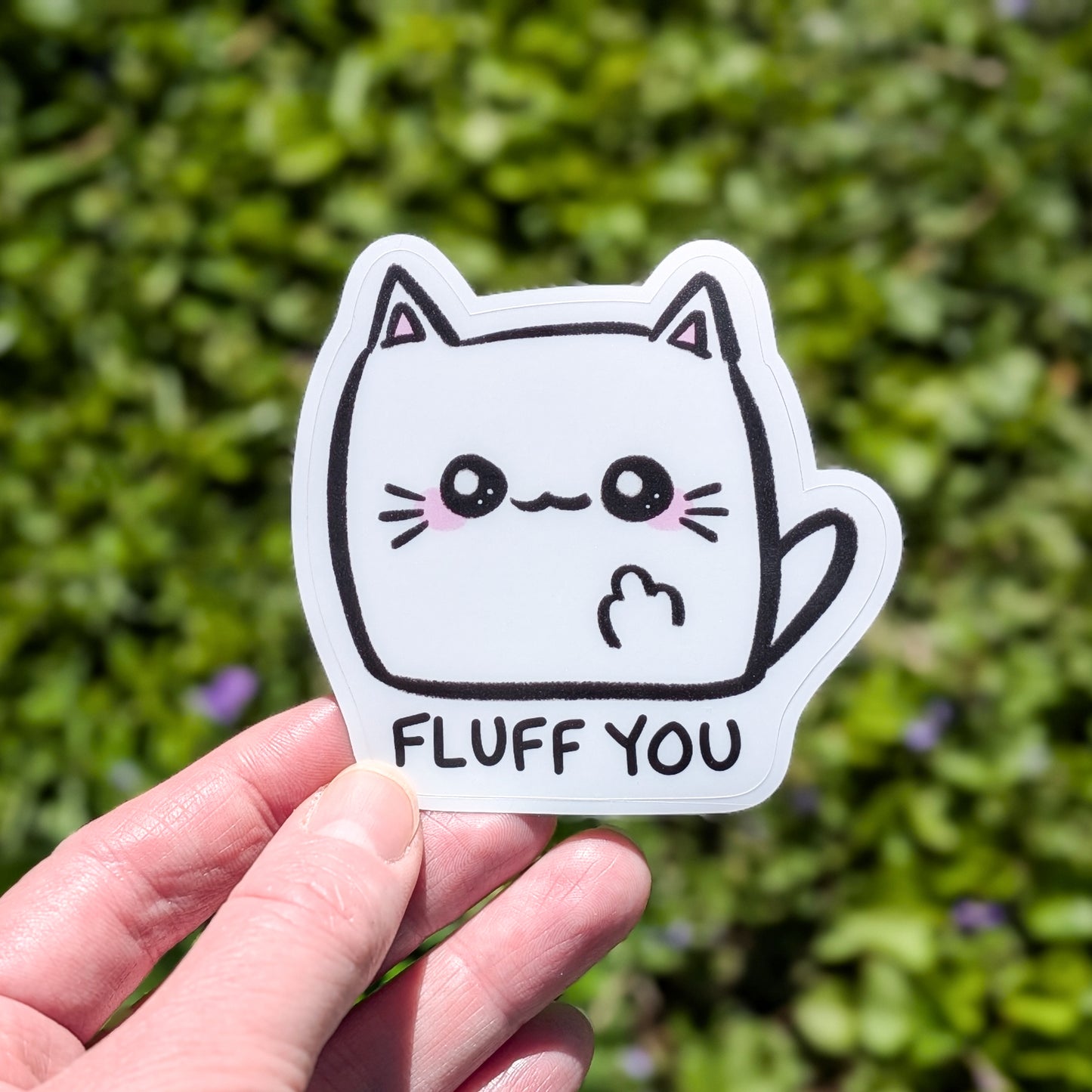 Agnes Fluff You Sticker